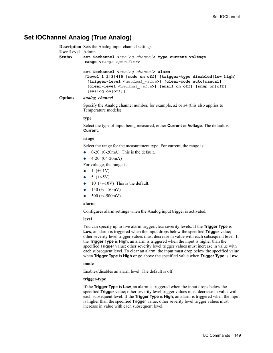 Set iochannel analog (true analog) | Perle Systems IOLAN SDS User Manual | Page 149 / 162