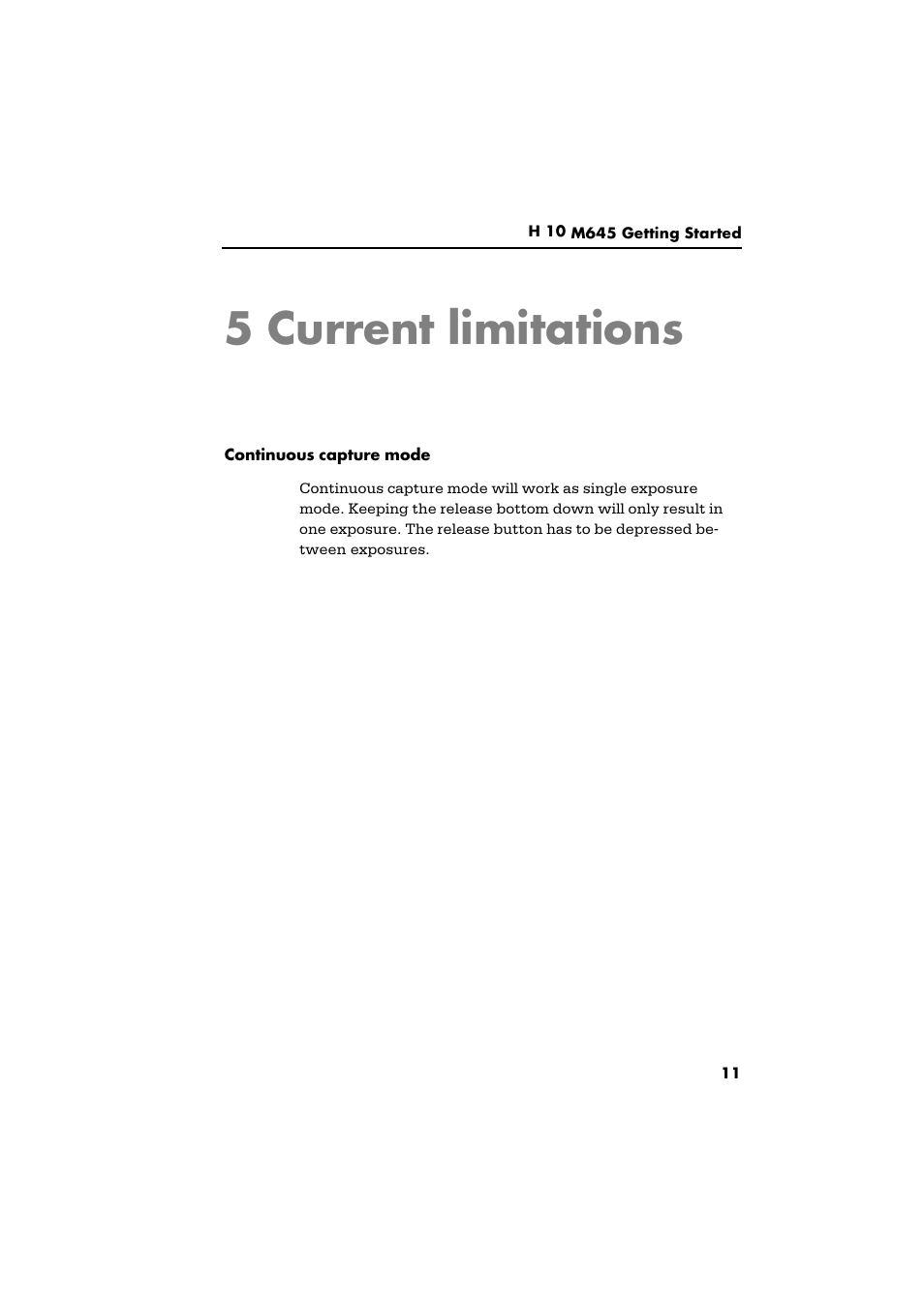 5 current limitations | Phase One H 10 M645 User Manual | Page 13 / 15