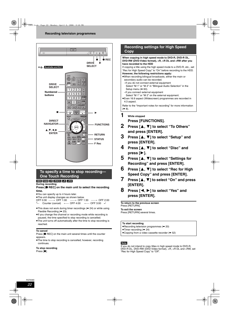 Press [functions, Press [ 3 , 4 ] to select “setup” and press [enter, Press [ 3 , 4 ] to select “disc” and press [ 1 | Press [ 3 , 4 ] to select “on” and press [enter, Press [ 2 , 1 ] to select “yes” and press [enter, Recording settings for high speed copy, Open/close drive select, Recording television programmes | Panasonic DIGA DMR-EH65 User Manual | Page 22 / 76