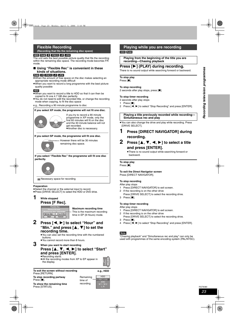 Press [f rec, Press [ 1 ] (play) during recording, Press [direct navigator] during recording | Flexible recording, Playing while you are recording | Panasonic DIGA DMR-EH65 User Manual | Page 23 / 76