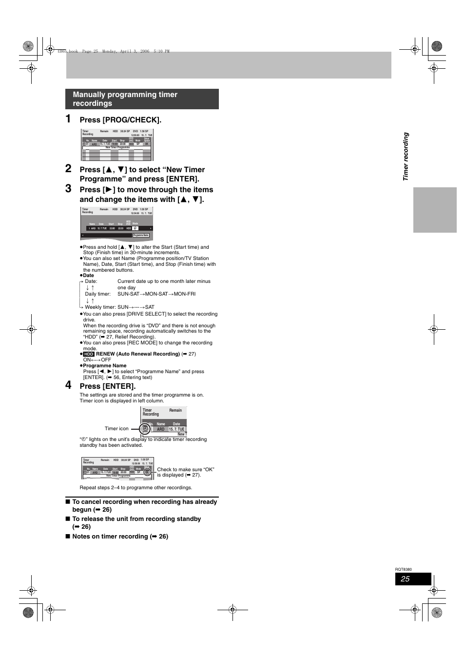 Press [prog/check, Press [enter, Manually programming timer recordings | Tim e r rec o rd in g | Panasonic DIGA DMR-EH65 User Manual | Page 25 / 76