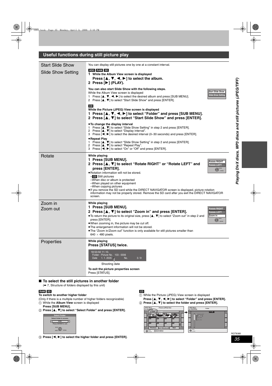 Rotate, Zoom in zoom out, Properties | Press [status] twice | Panasonic DIGA DMR-EH65 User Manual | Page 35 / 76