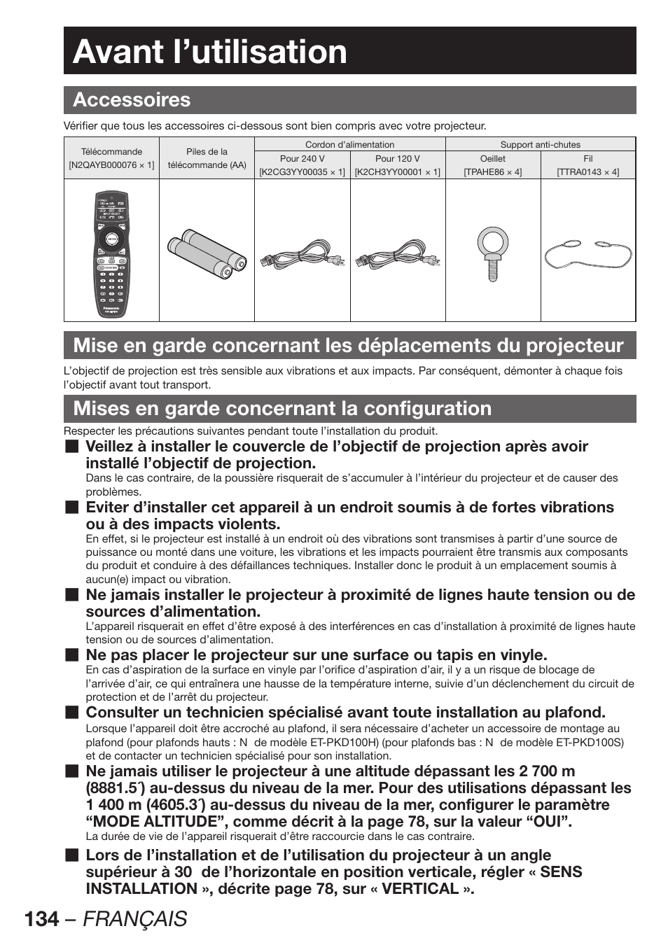 Avant l’utilisation, 134 – français, Accessoires | Mises en garde concernant la configuration | Panasonic PT-D12000U User Manual | Page 134 / 138