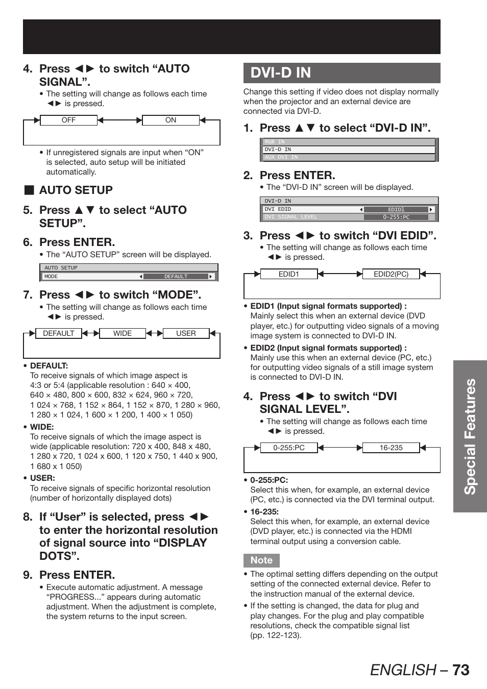 English – 73, Special featur es, Dvi-d in | Press ◄► to switch “auto 4. signal, Auto setup, Press ▲▼ to select “auto 5. setup”. press enter. 6, Press ◄► to switch “mode”. 7, Press ▲▼ to select “dvi-d in”. 1, Press enter. 2, Press ◄► to switch “dvi edid”. 3 | Panasonic PT-D12000U User Manual | Page 73 / 138