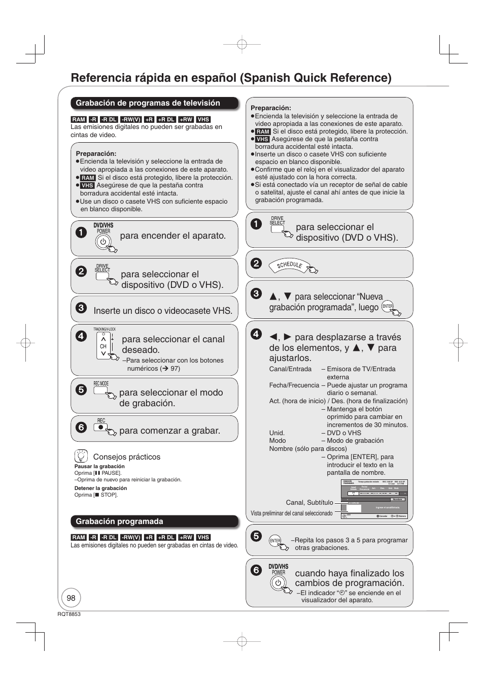 Para encender el aparato, Para seleccionar el canal deseado, Para seleccionar el modo de grabación | Para comenzar a grabar, Para seleccionar el dispositivo (dvd o vhs) | Panasonic DIGA DMR-EZ47V User Manual | Page 98 / 100