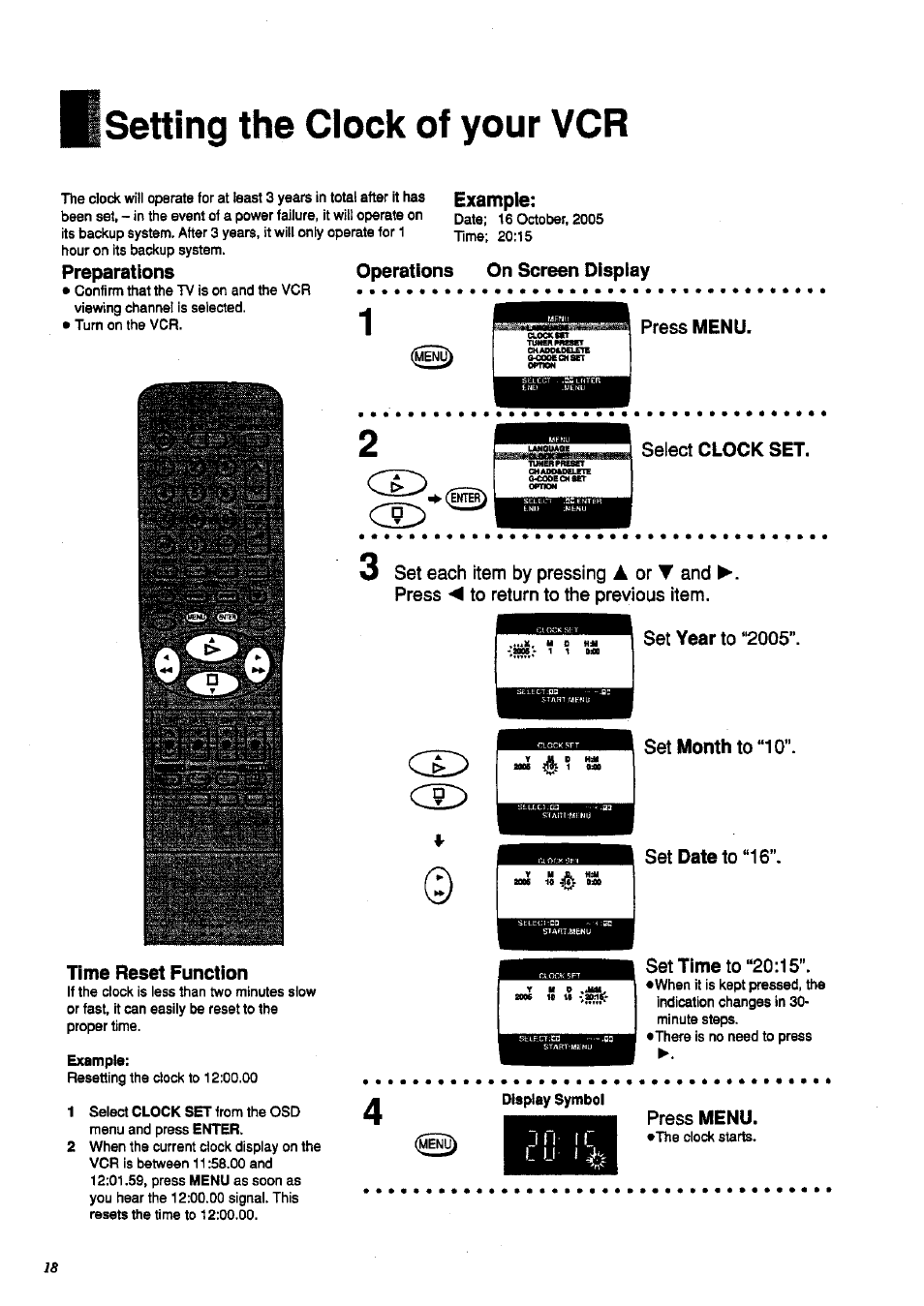 Setting the clock of your vcr, Preparations, Example | Select clock set, Time reset function, Set year to “2005, Set month to “10, Set datato “16, Set time to “20:15, Press menu | Panasonic NV-HD 630 User Manual | Page 18 / 40