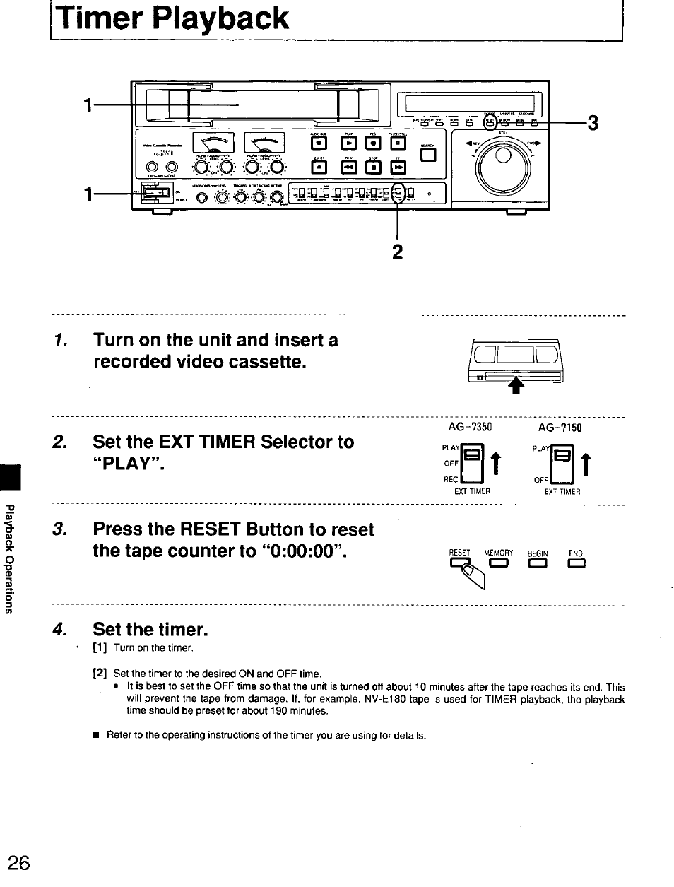 Playback, Set the timer, Set the ext timer selector to | Play | Panasonic AG7150 User Manual | Page 26 / 52