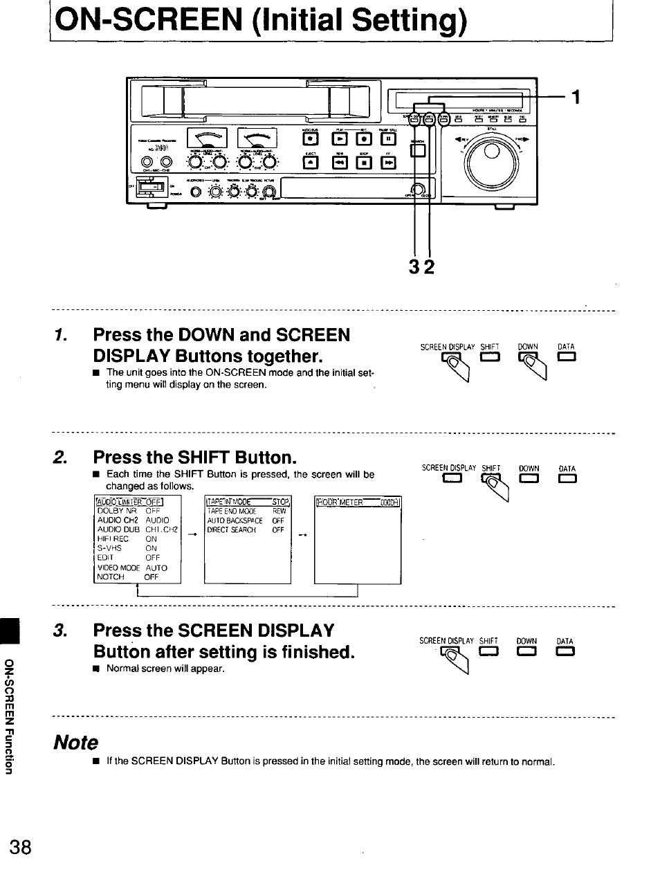 Press the down and screen display buttons together, On-screen (initial setting), Press the shift button | Panasonic AG7150 User Manual | Page 38 / 52