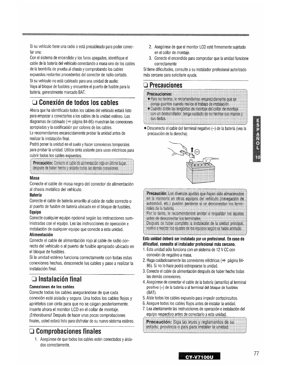 Conexión de todos los cables, Instalación final, Comprobaciones finales | Precauciones | Panasonic CY-V7100U User Manual | Page 77 / 92