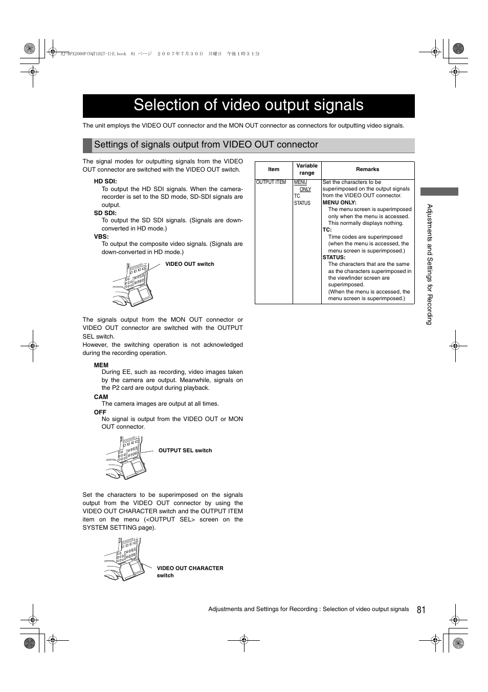 Selection of video output signals, Settings of signals output, From video out connector | Settings of signals, Output from video out connector | Panasonic AJ-HPX2000 User Manual | Page 81 / 194