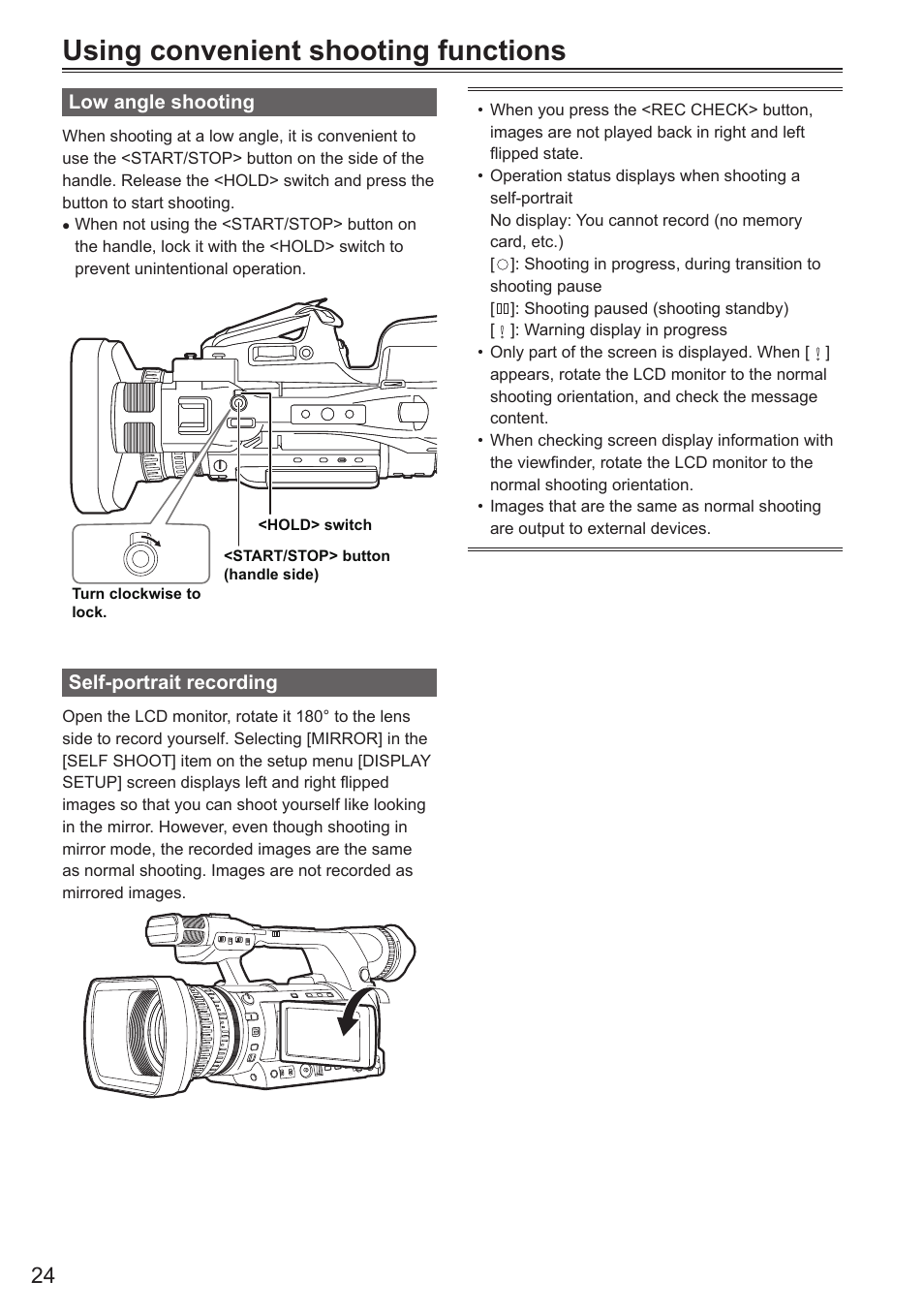 Using convenient shooting functions, Low angle shooting, Self-portrait recording | Low angle shooting self-portrait recording | Panasonic AG-AC160AEN User Manual | Page 24 / 110
