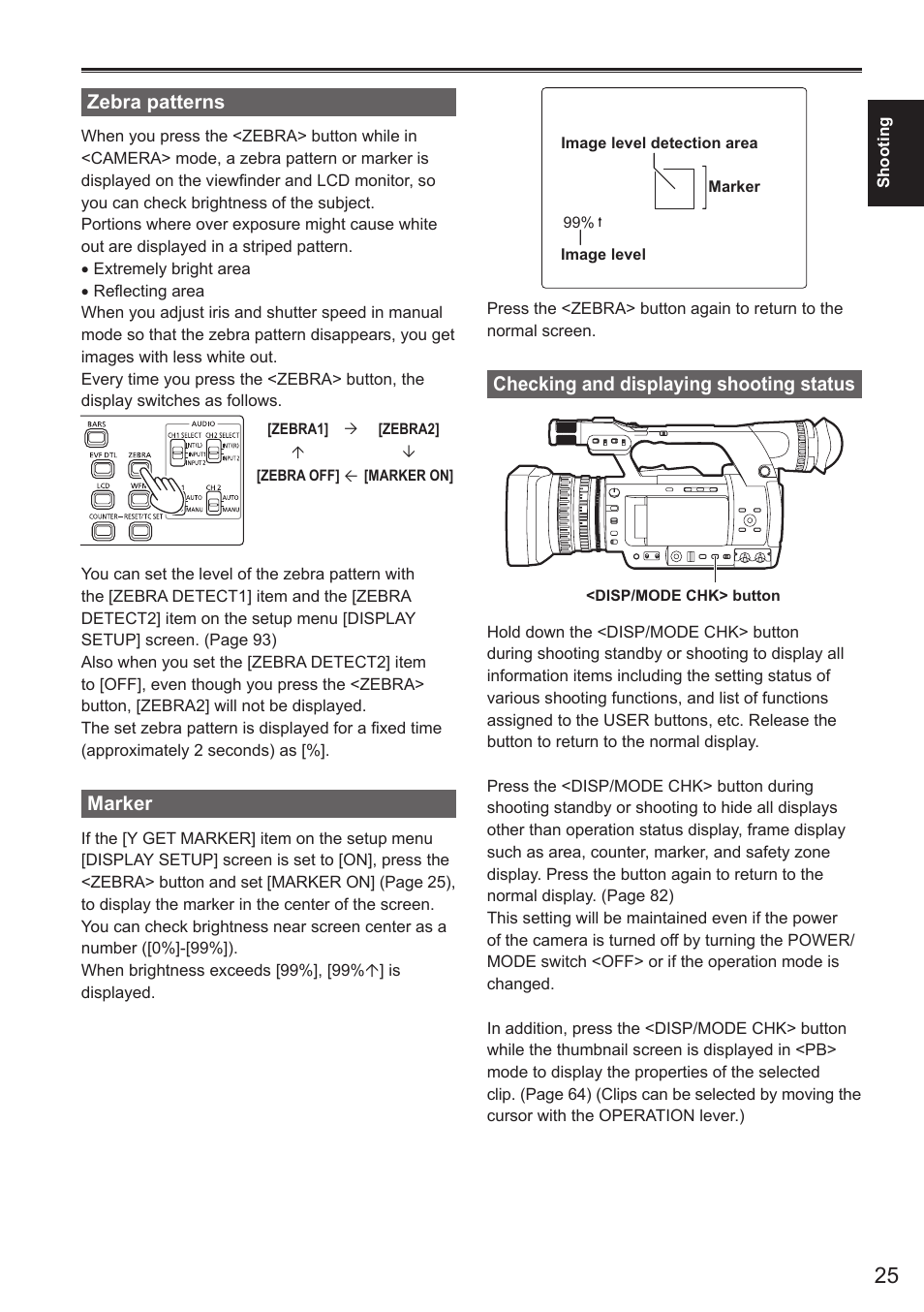 Zebra patterns, Marker, Checking and displaying shooting status | Panasonic AG-AC160AEN User Manual | Page 25 / 110