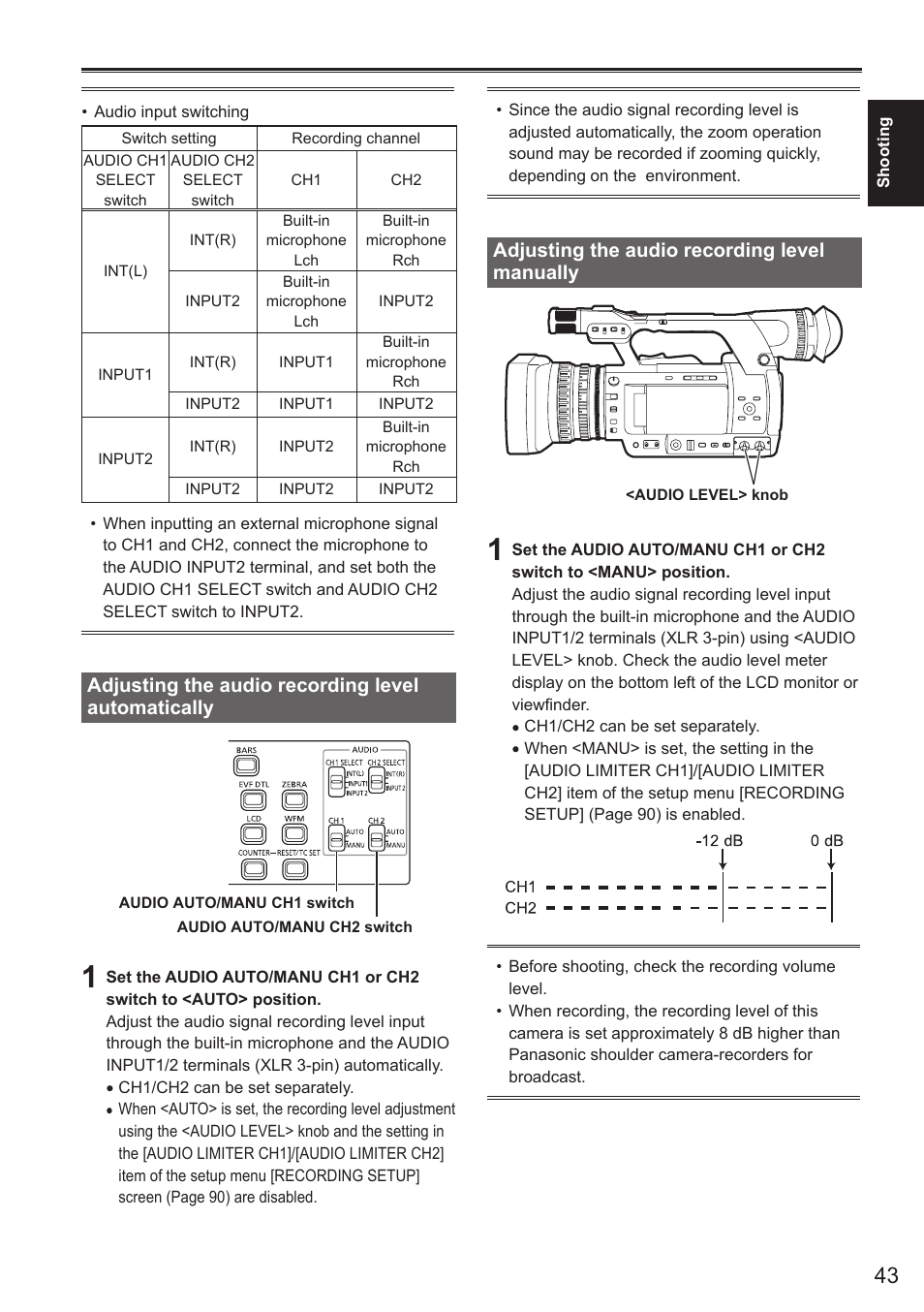 Adjusting the audio recording level automatically, Adjusting the audio recording level manually, Adjusting the audio recording level | Automatically | Panasonic AG-AC160AEN User Manual | Page 43 / 110