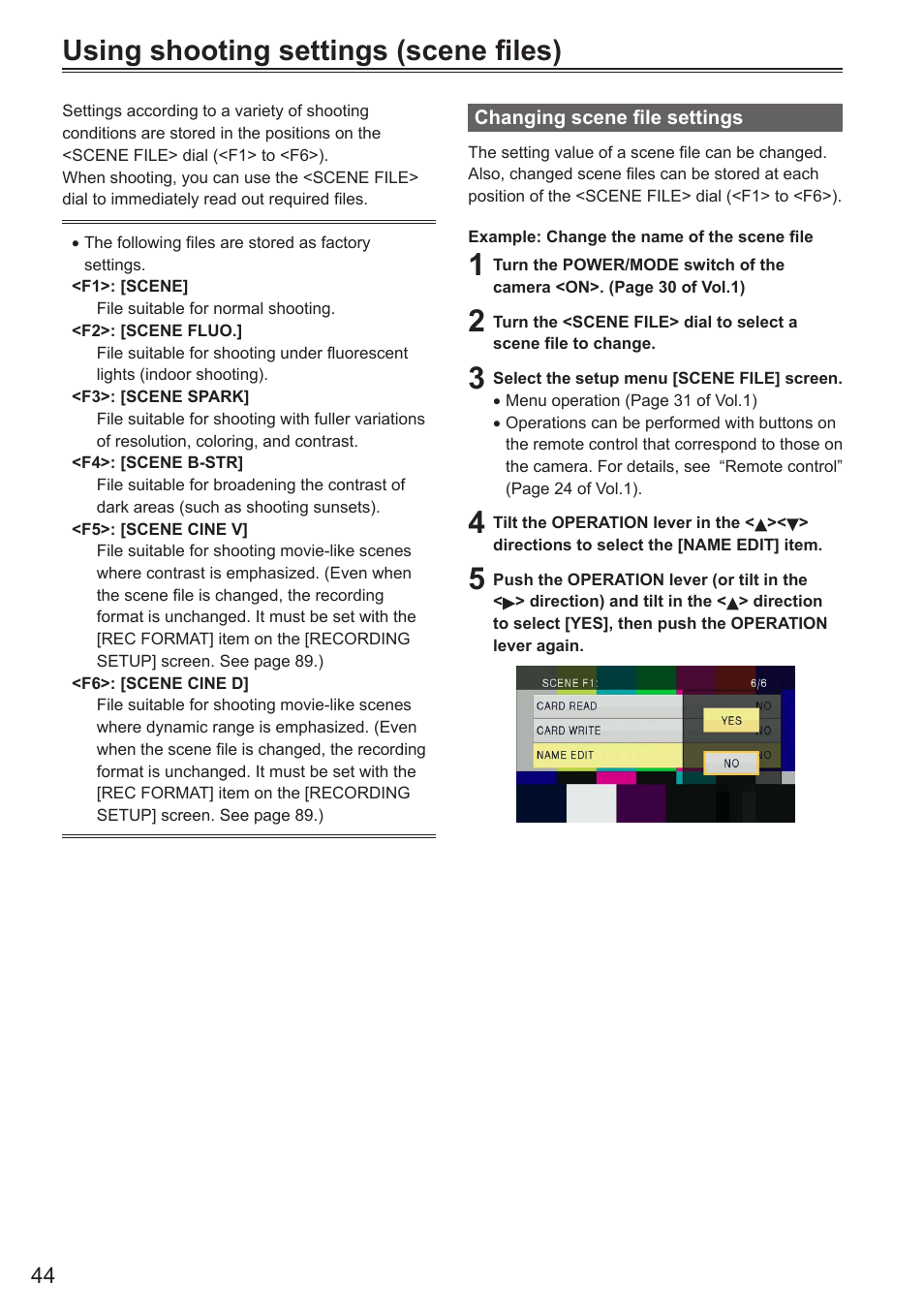 Using shooting settings (scene files), Changing scene file settings | Panasonic AG-AC160AEN User Manual | Page 44 / 110