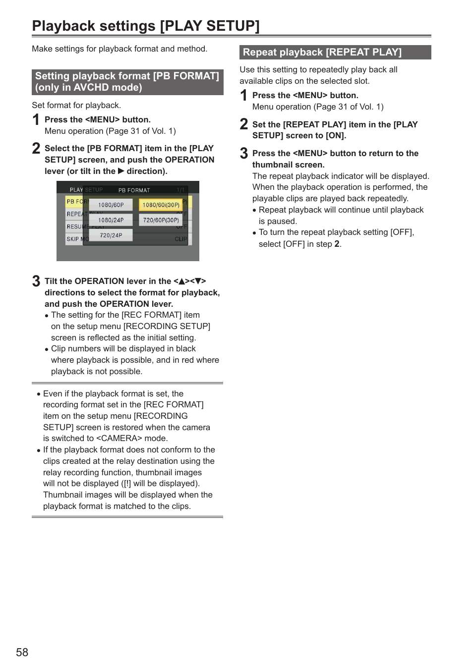 Playback settings [play setup, Repeat playback [repeat play, Setting playback format [pb format | Only in avchd mode) | Panasonic AG-AC160AEN User Manual | Page 58 / 110