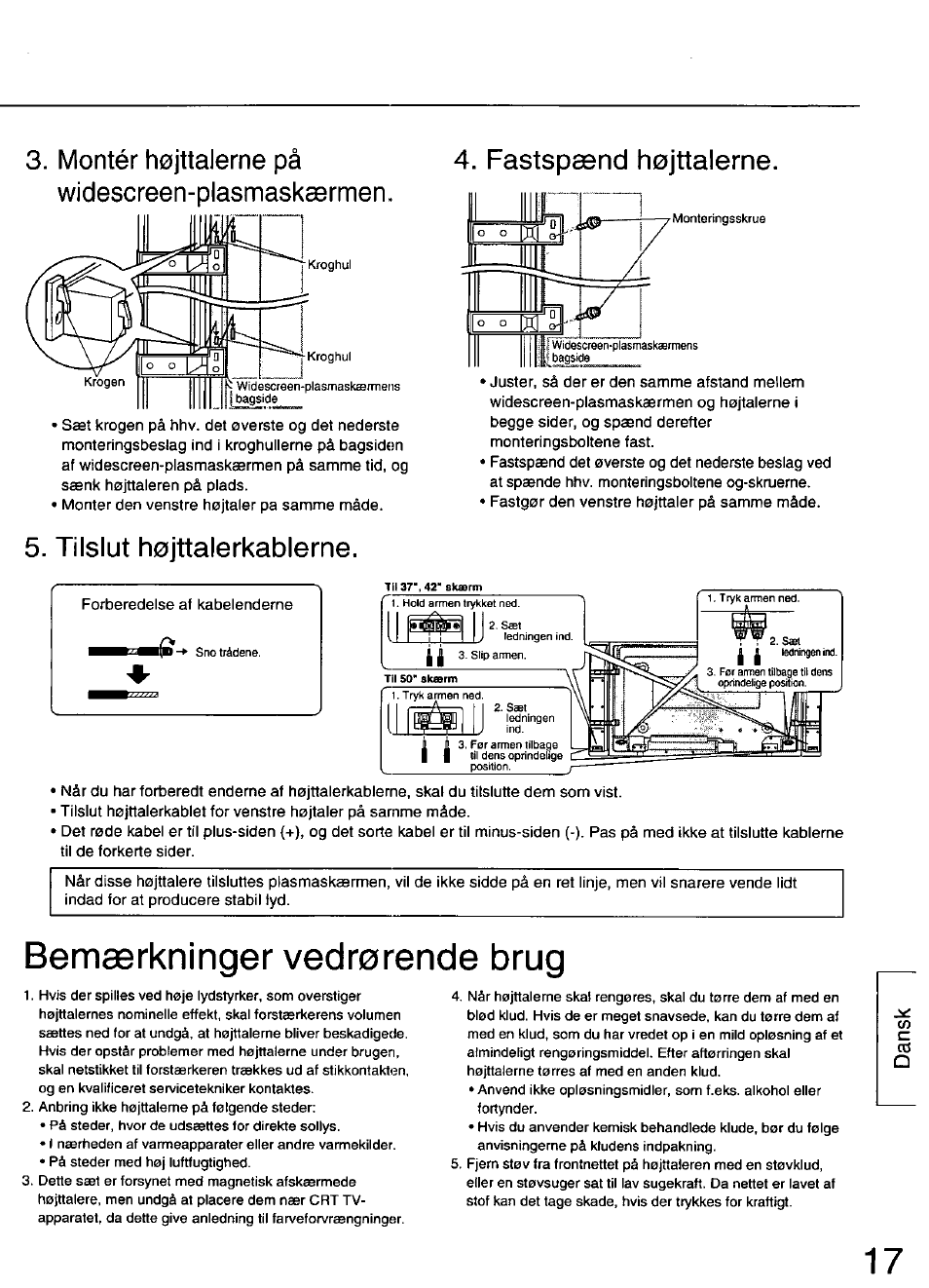 Bemaerkninger vedrorende brug, Montér h, Tilsiut hojttalerkablerne | Panasonic TY-SP50PHD3 User Manual | Page 17 / 24