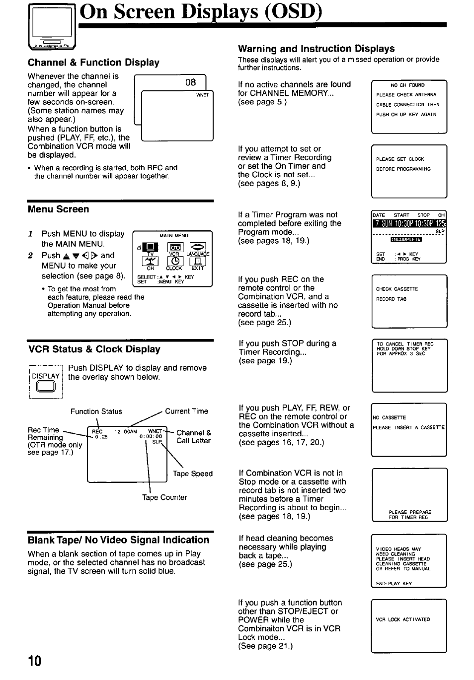 Channel & function display, Menu screen, Warning and instruction displays | Vcr status & clock display, Blank tape/ no video signal indication, On screen displays (osd) | Panasonic PV-M2037 User Manual | Page 10 / 32