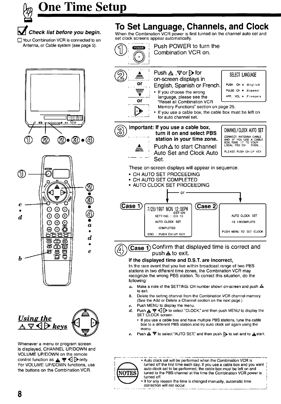 Kx check list before you begin, Using the, To set language, channels, and clock | Important: if you use a cable box, If the displayed time and d.s.t. are incorrect, One time setup, A t <11, Push power to turn the combination vcr on, Case 1), Case 2) | Panasonic PV-M2037 User Manual | Page 8 / 32