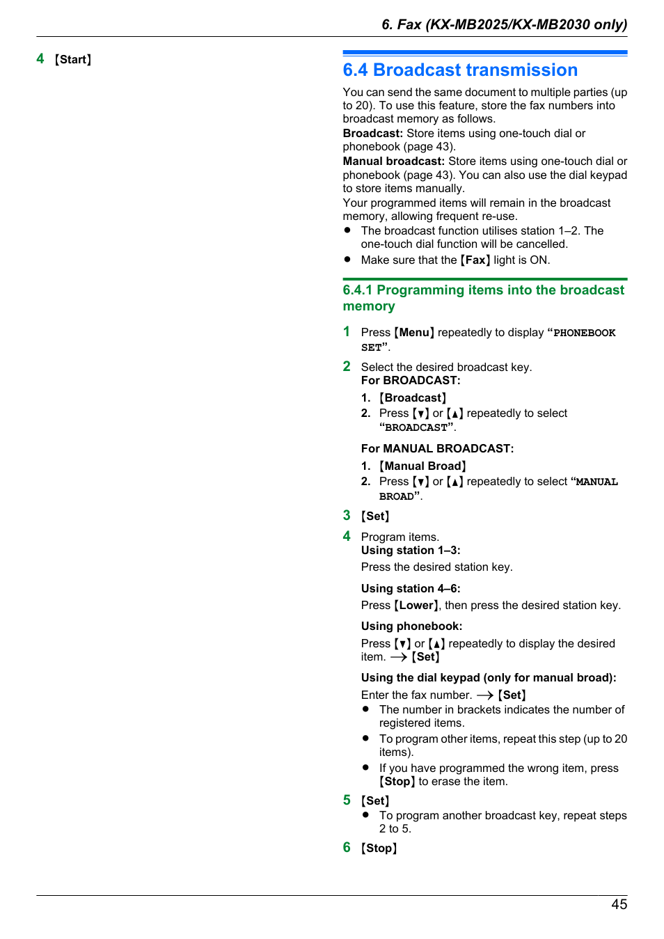 4 broadcast transmission, 1 programming items into the broadcast memory, Broadcast transmission | Panasonic KX-MB2030EX User Manual | Page 45 / 124