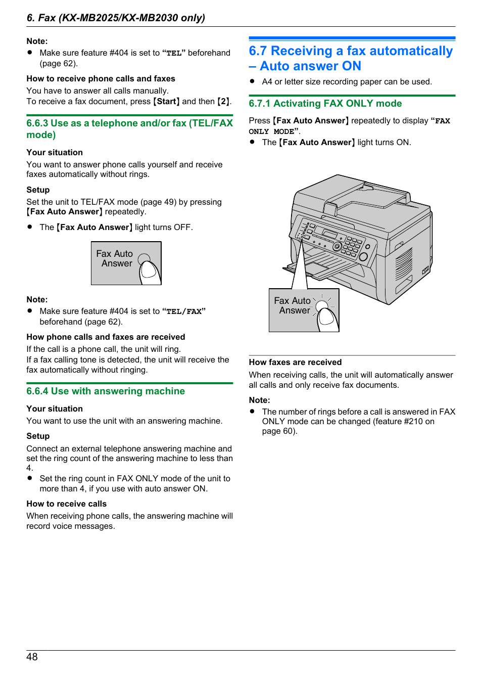 3 use as a telephone and/or fax (tel/fax mode), 4 use with answering machine, 7 receiving a fax automatically – auto answer on | 1 activating fax only mode, Receiving a fax automatically – auto answer on | Panasonic KX-MB2030EX User Manual | Page 48 / 124