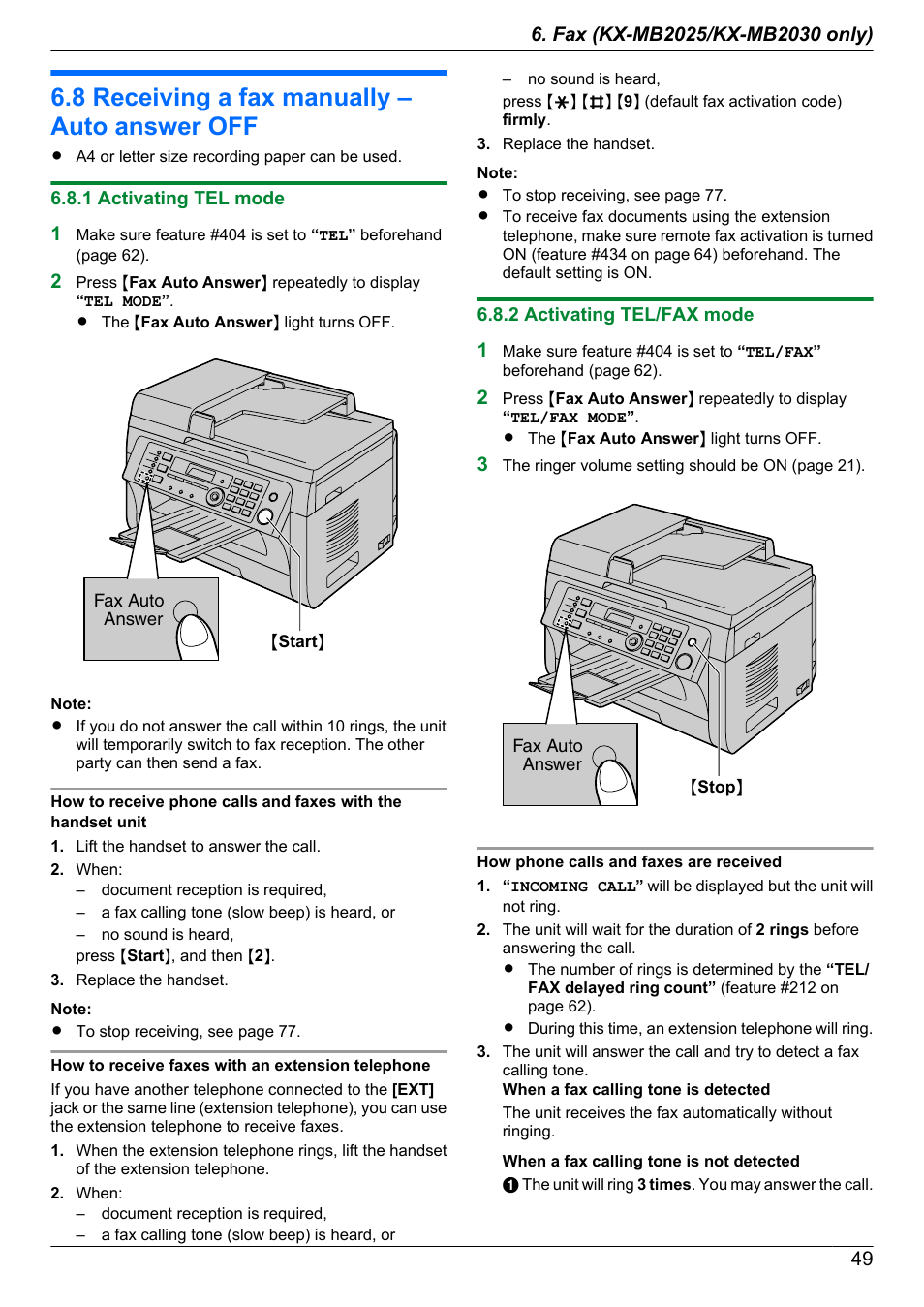 8 receiving a fax manually – auto answer off, 1 activating tel mode, 2 activating tel/fax mode | Receiving a fax manually – auto answer off | Panasonic KX-MB2030EX User Manual | Page 49 / 124