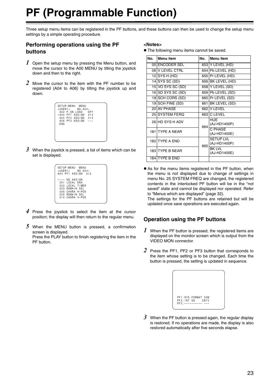 Pf (programmable function), Performing operations using the pf buttons, Operation using the pf buttons | Panasonic AJ-HD1400E User Manual | Page 23 / 68