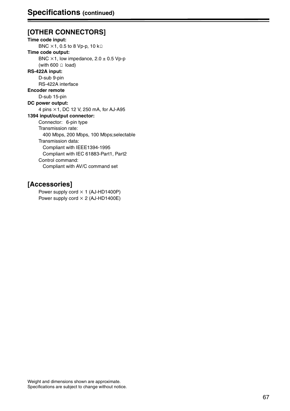 Specifications, Other connectors, Accessories | Panasonic AJ-HD1400E User Manual | Page 67 / 68
