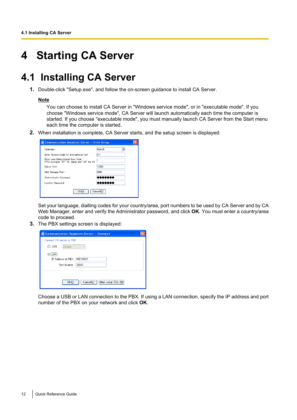 4 starting ca server, 1 installing ca server, Starting ca server | Installing ca server | Panasonic KX-TDE User Manual | Page 12 / 16