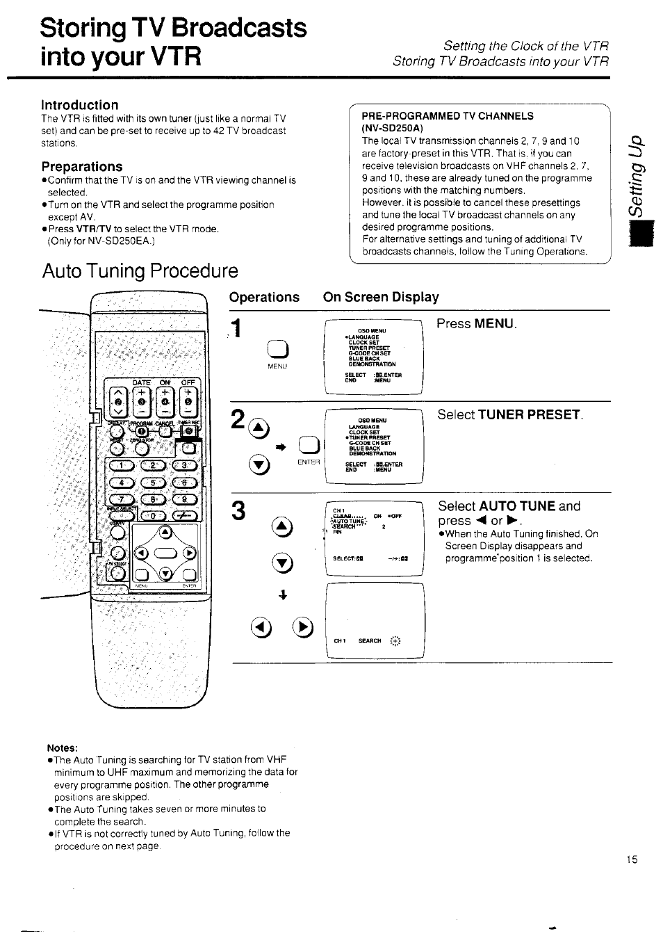 Storing tv broadcasts into your vtr, Introduction, Preparations | Operations, Pre-programmed tv channels (nv-sd250a), On screen display, Select tuner preset, Notes, Auto tuning procedure | Panasonic NV-SD250 User Manual | Page 15 / 31