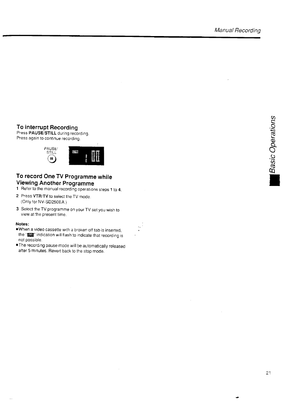 To interrupt recording, Notes | Panasonic NV-SD250 User Manual | Page 21 / 31