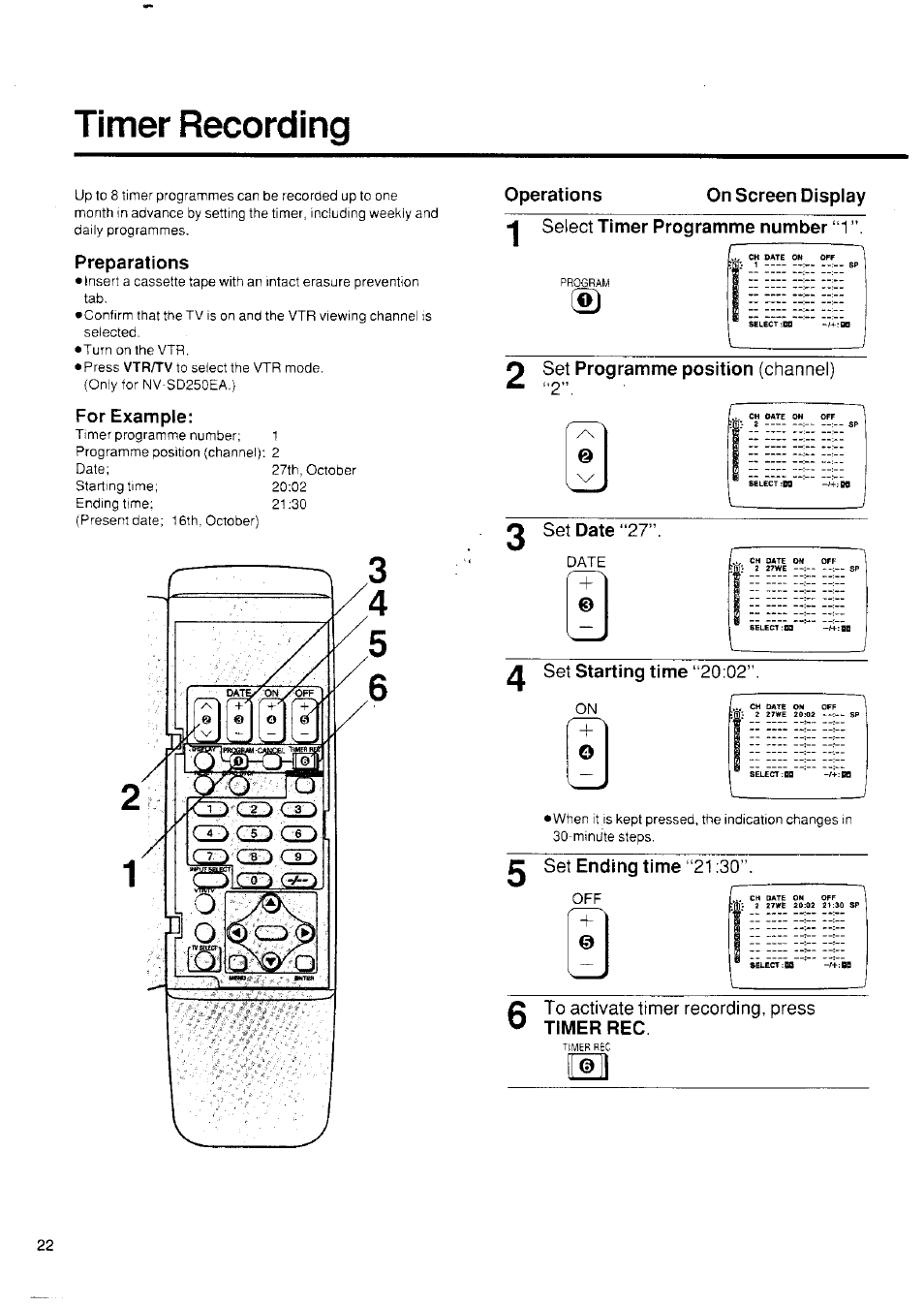 Timer recording, Preparations, For example | Operations, On screen display, Select timer programme number “1, Set date “27 | Panasonic NV-SD250 User Manual | Page 22 / 31