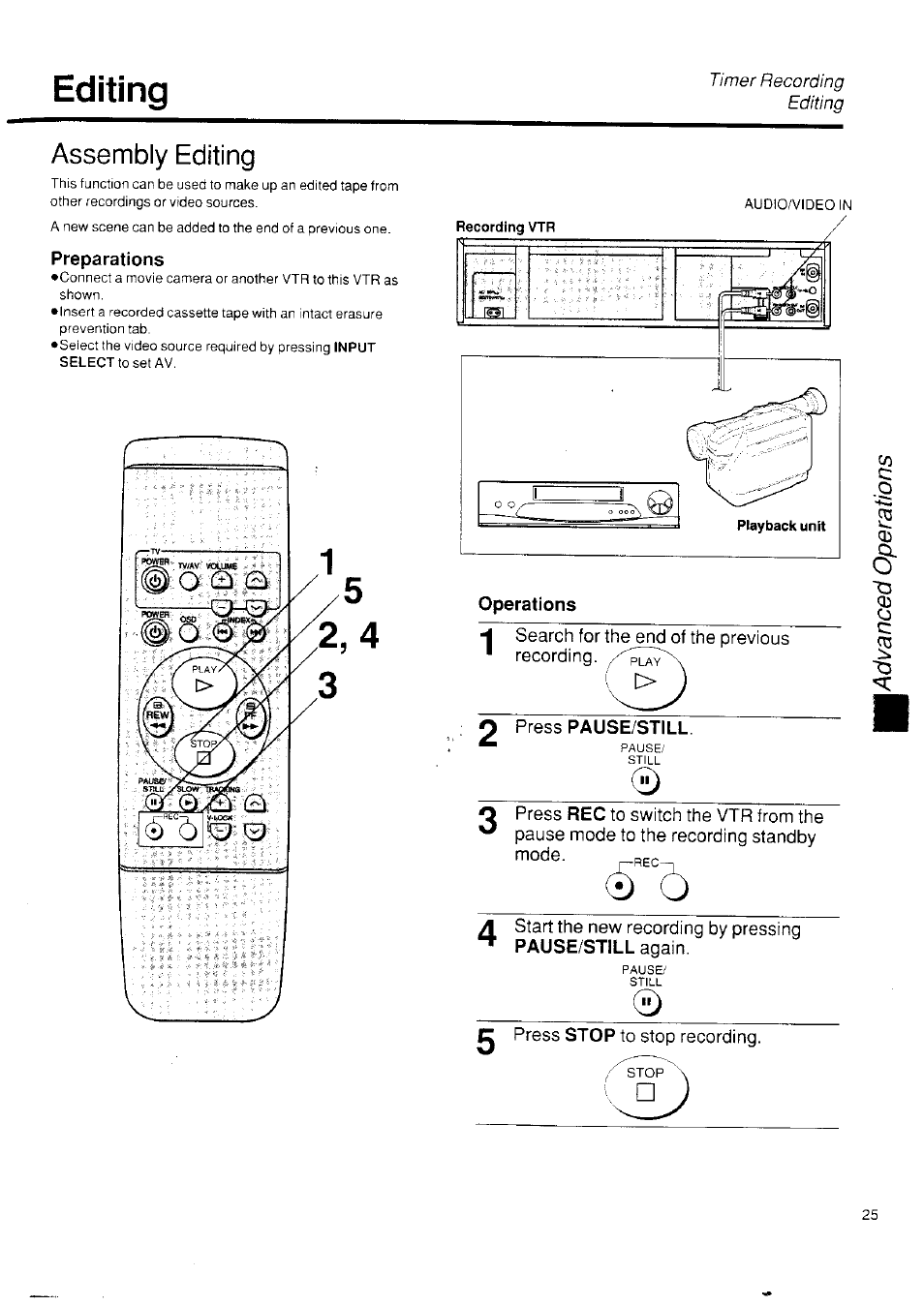 Editing, Preparations, Operations | Press pause/still, Assembly editing | Panasonic NV-SD250 User Manual | Page 25 / 31