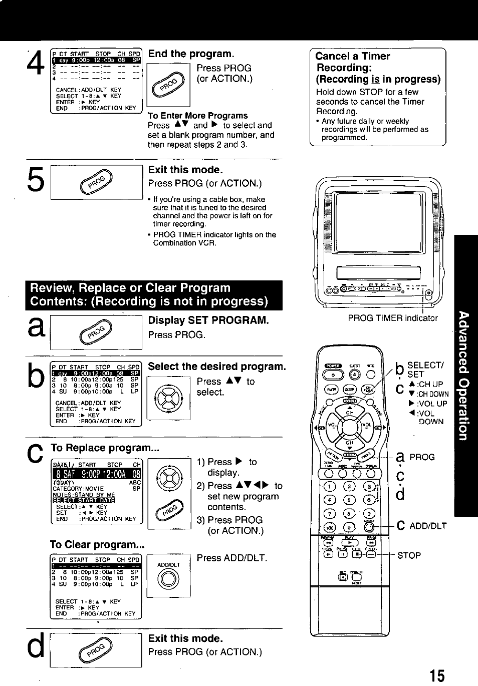 End the program, Exit this mode, Display set program | Select the desired program, To replace program, To clear program, Cancel a timer recording, Recording is in progress) | Panasonic PV M939 User Manual | Page 15 / 48
