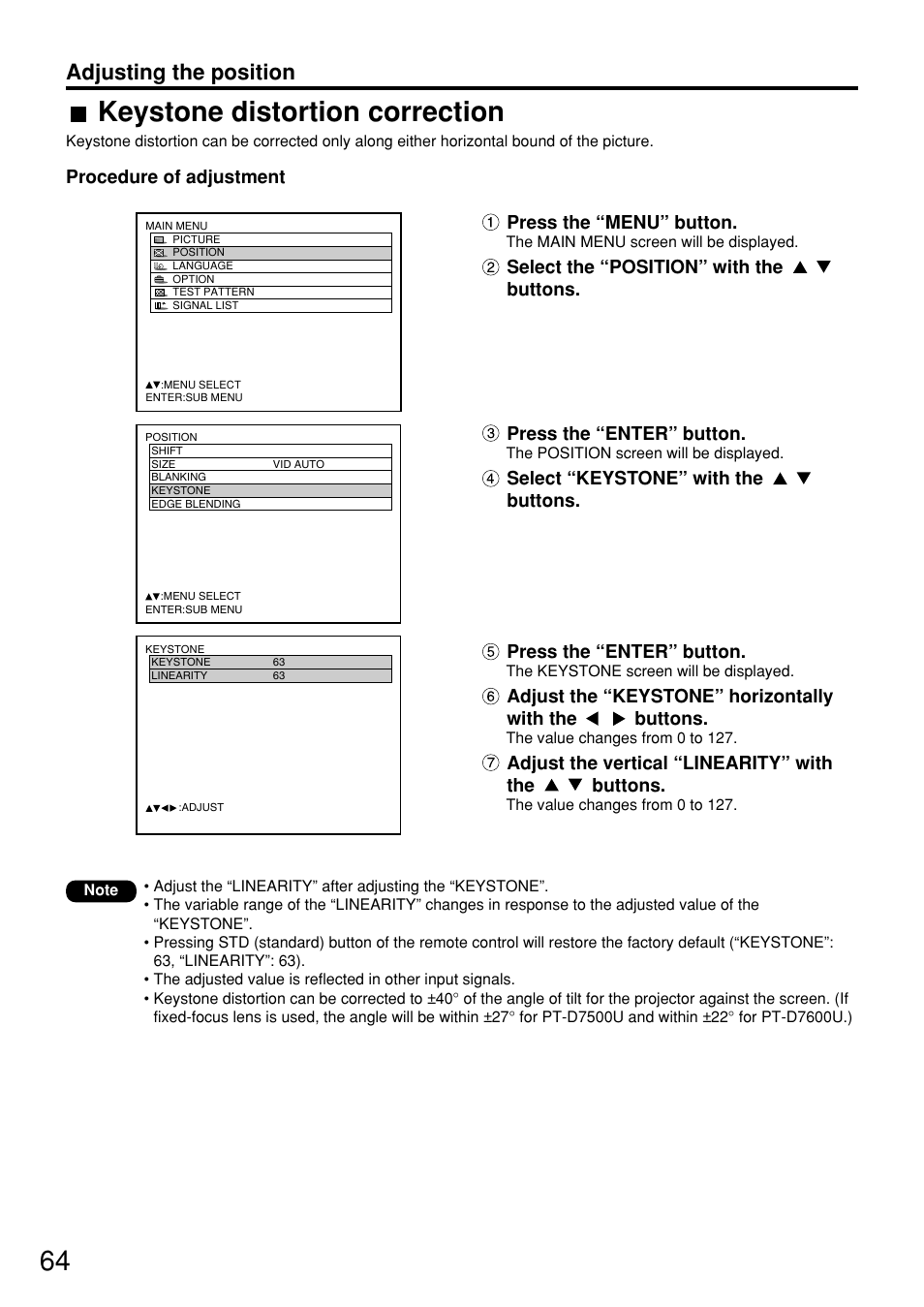 Keystone distortion correction, Adjusting the position | Panasonic PT-D7600U User Manual | Page 64 / 112