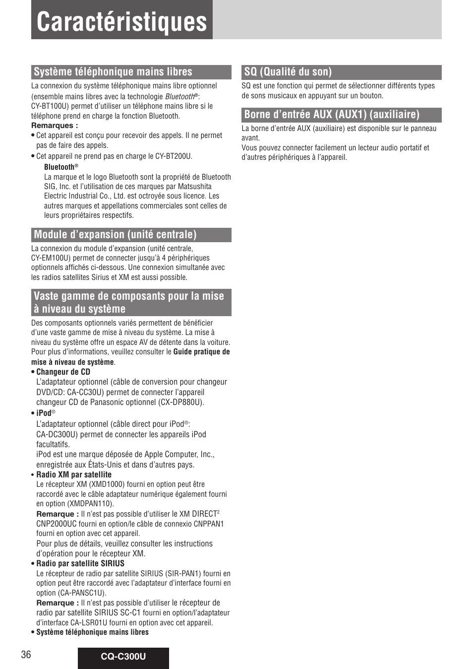 Caractéristiques, Système téléphonique mains libres, Module d’expansion (unité centrale) | Sq (qualité du son), Borne d’entrée aux (aux1) (auxiliaire) | Panasonic CQ-C300U User Manual | Page 36 / 88