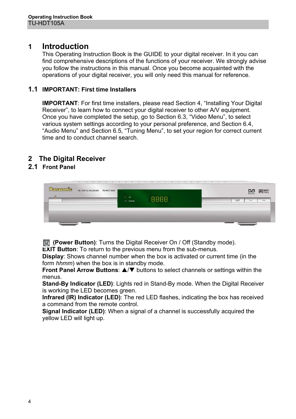 Introduction, Important: first time installers, The digital receiver | Front panel, 1 important: first time installers, 1 front panel | Panasonic TU-HDT105A User Manual | Page 4 / 32