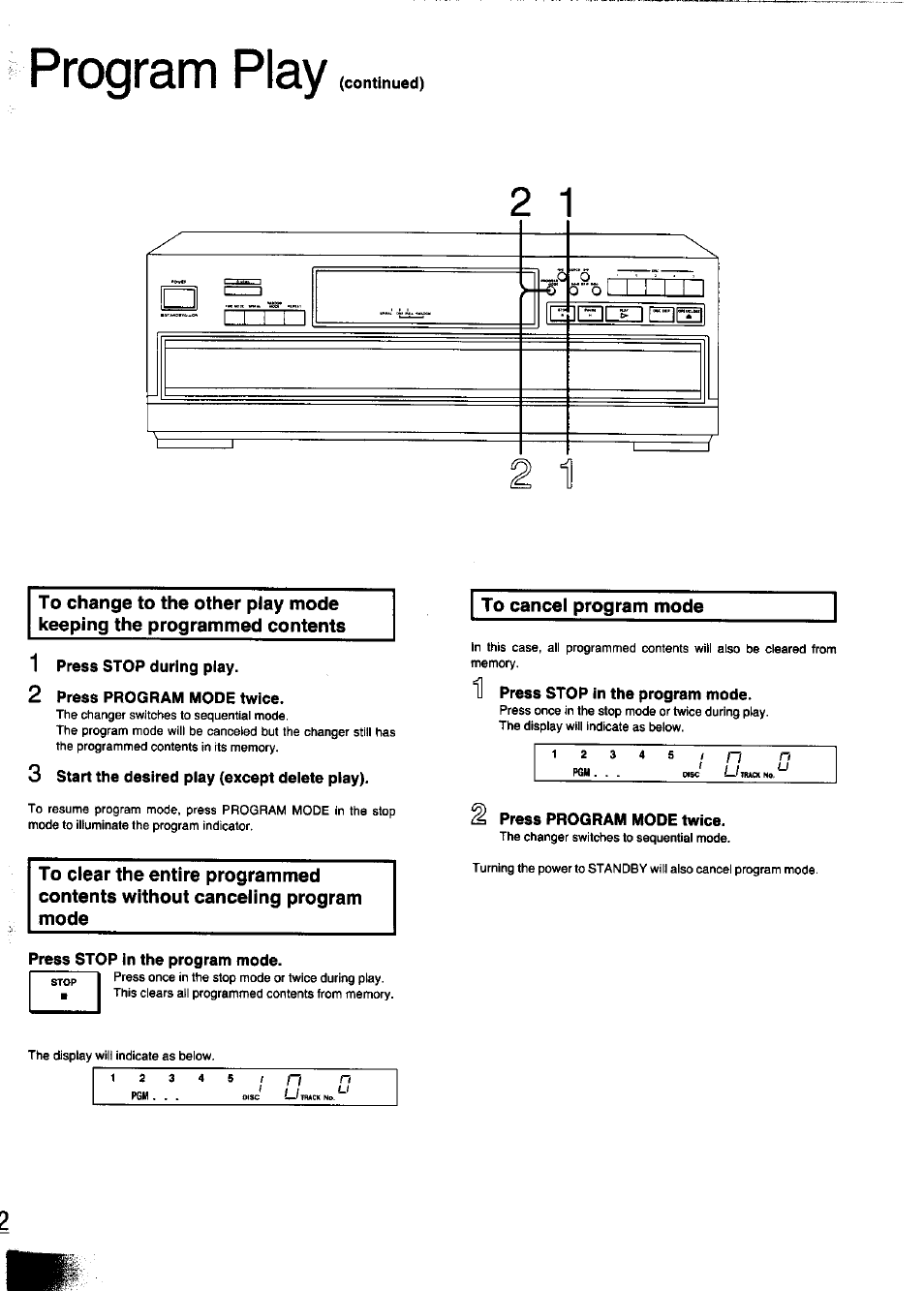 1 press stop during play, 2 press program mode twice, 3 start the desired play (except delete play) | Press stop in the program mode, To cancel program mode, Press program mode twice, Program play, Continued) | Panasonic SL-PD347 User Manual | Page 12 / 24