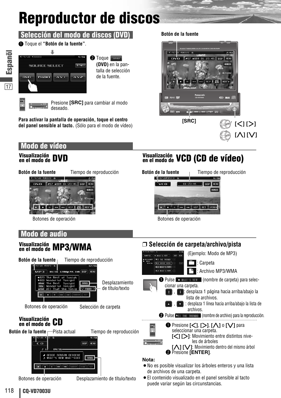 Reproductor de discos, Vcd (cd de vídeo), Mp3/wma | Espanõl, Modo de vídeo, Modo de audio, Selección del modo de discos (dvd), Selección de carpeta/archivo/pista | Panasonic CQ-VD7003U User Manual | Page 118 / 150