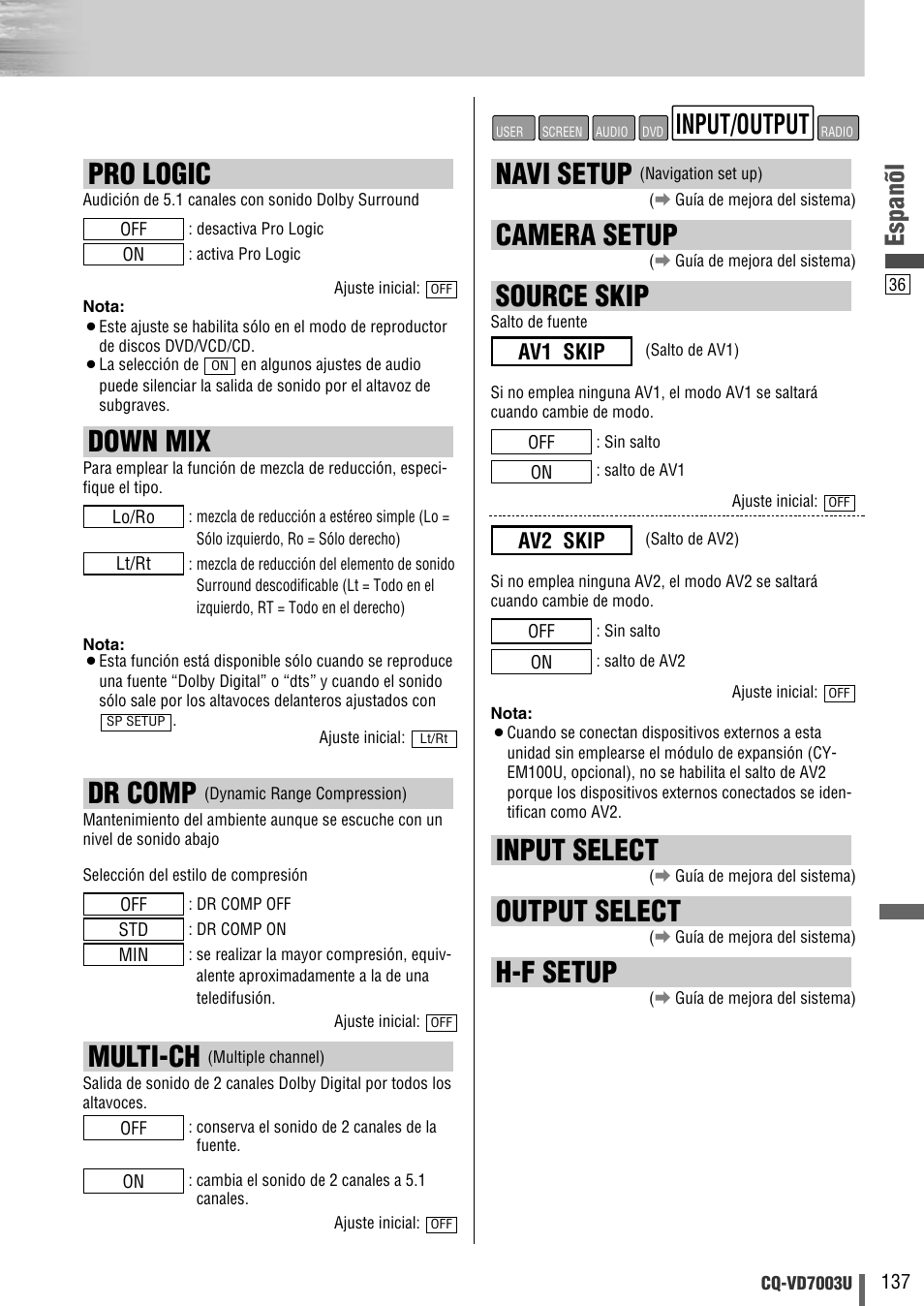 Pro logic, Down mix, Multi-ch | Dr comp, Navi setup, Camera setup, Source skip, Input select, Output select, H-f setup | Panasonic CQ-VD7003U User Manual | Page 137 / 150