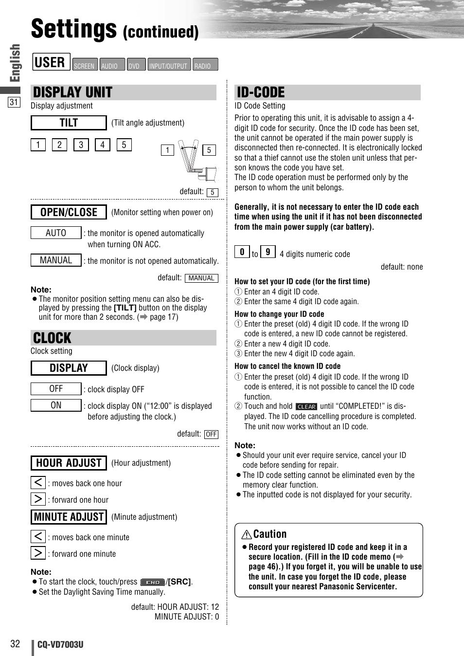 Settings, Continued), Id-code | Display unit, Clock, User, English, Caution, Tilt, Open/close | Panasonic CQ-VD7003U User Manual | Page 32 / 150