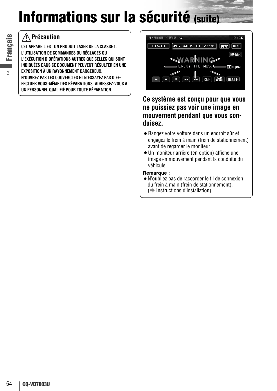 Informations sur la sécurité, Suite), Français | Panasonic CQ-VD7003U User Manual | Page 54 / 150