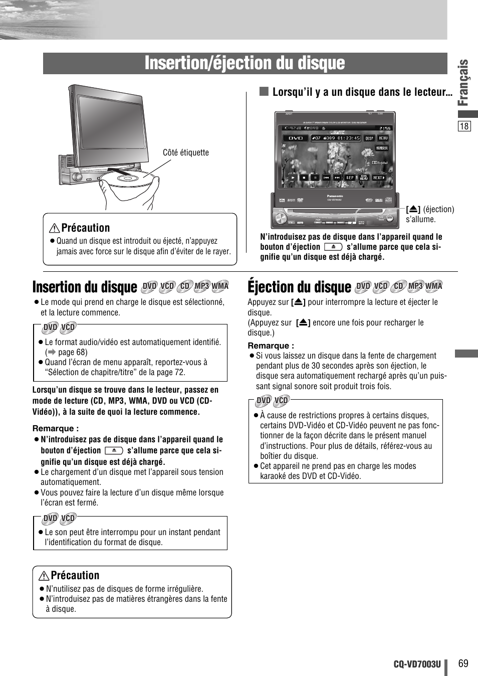 Insertion/éjection du disque, Insertion du disque, Éjection du disque | Français, Lorsqu’il y a un disque dans le lecteur, Précaution, Cq-vd7003u, Côté étiquette | Panasonic CQ-VD7003U User Manual | Page 69 / 150