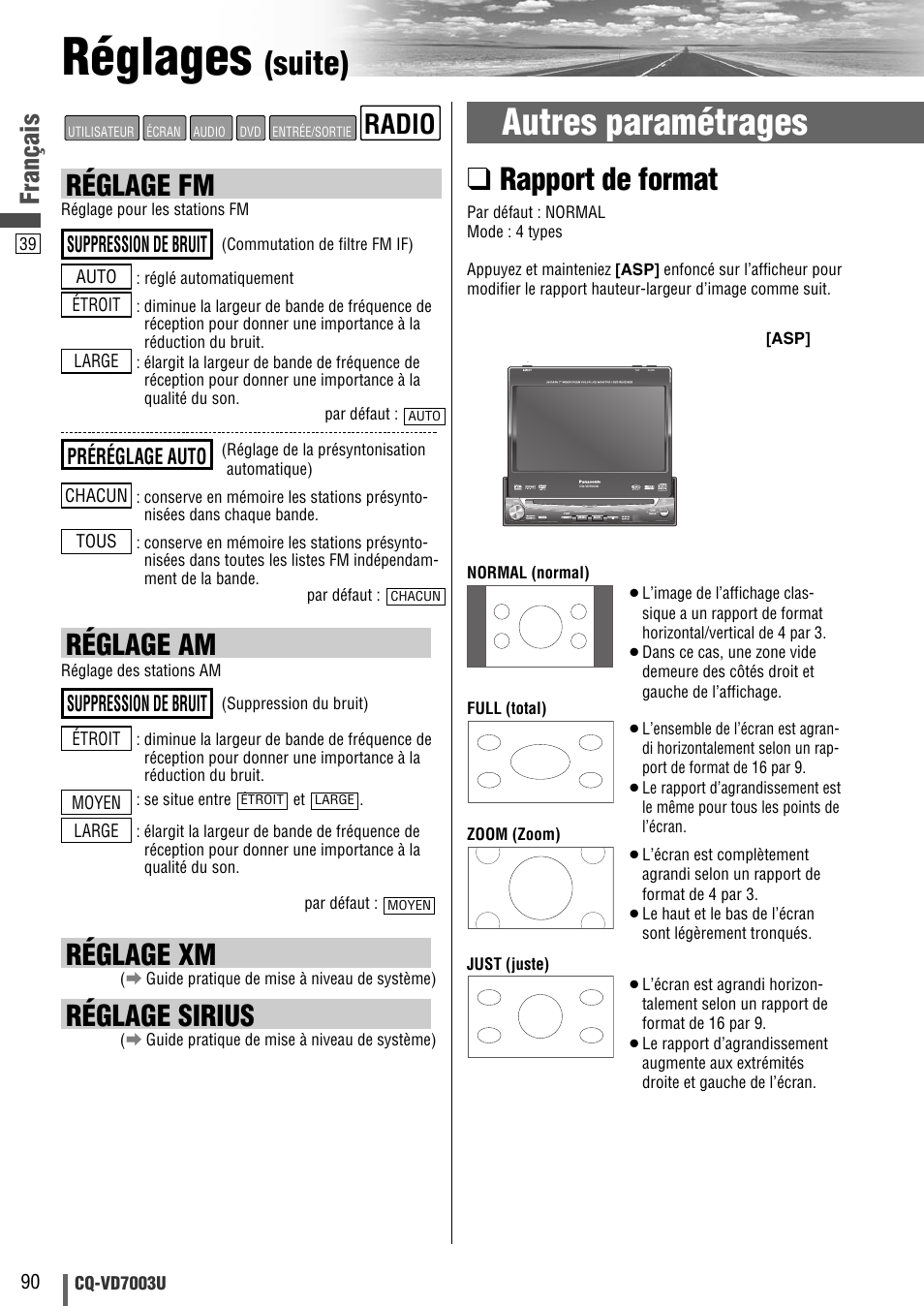 Réglages, Autres paramétrages, Suite) | Rapport de format, Réglage fm, Réglage am, Réglage xm, Réglage sirius, Radio, Français | Panasonic CQ-VD7003U User Manual | Page 90 / 150