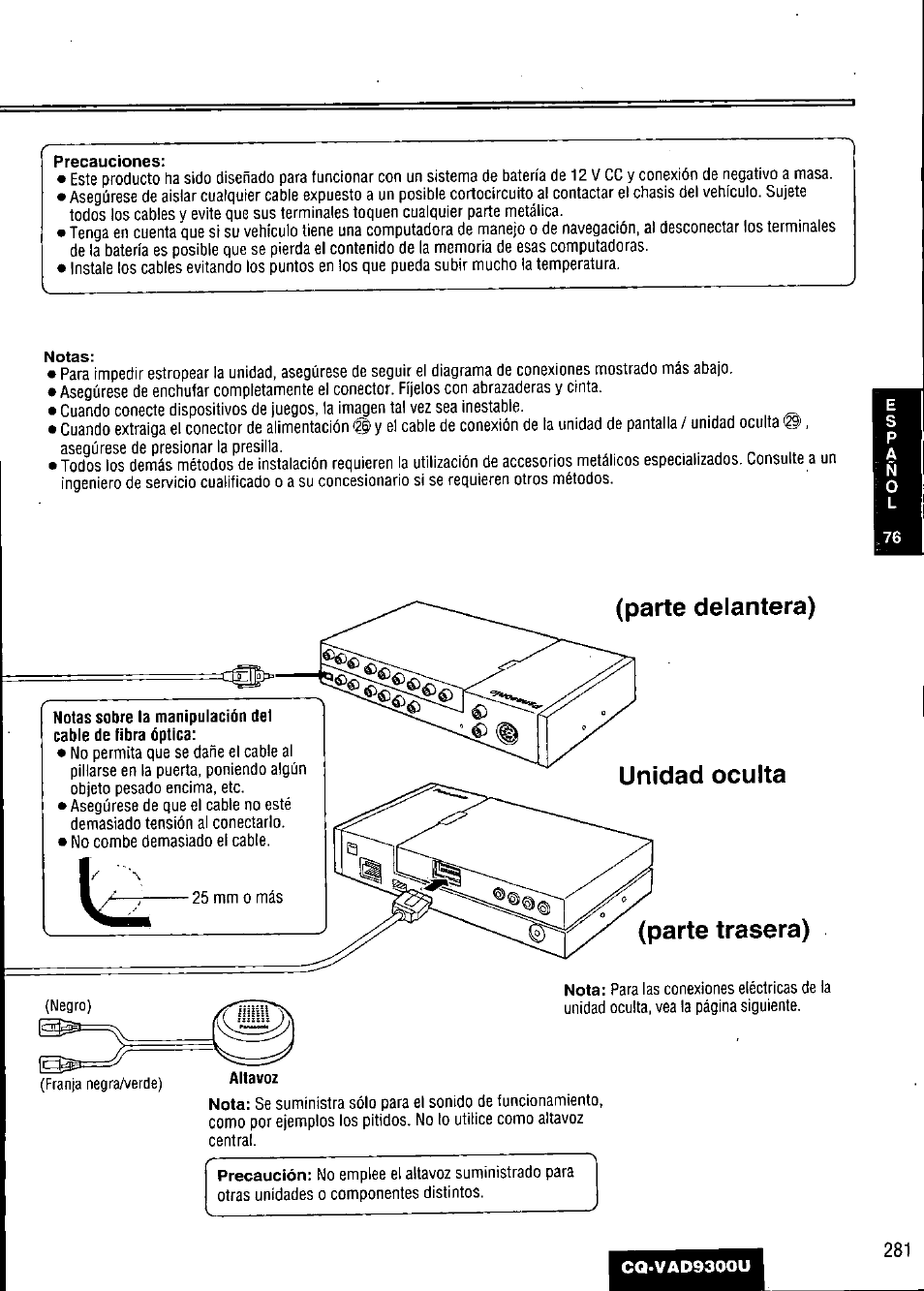 Precauciones, Notas, Notas sobre la manipulación del | Parte delantera), Parte delantera) unidad oculta, Parte trasera) | Panasonic CQ VAD9300U User Manual | Page 281 / 304