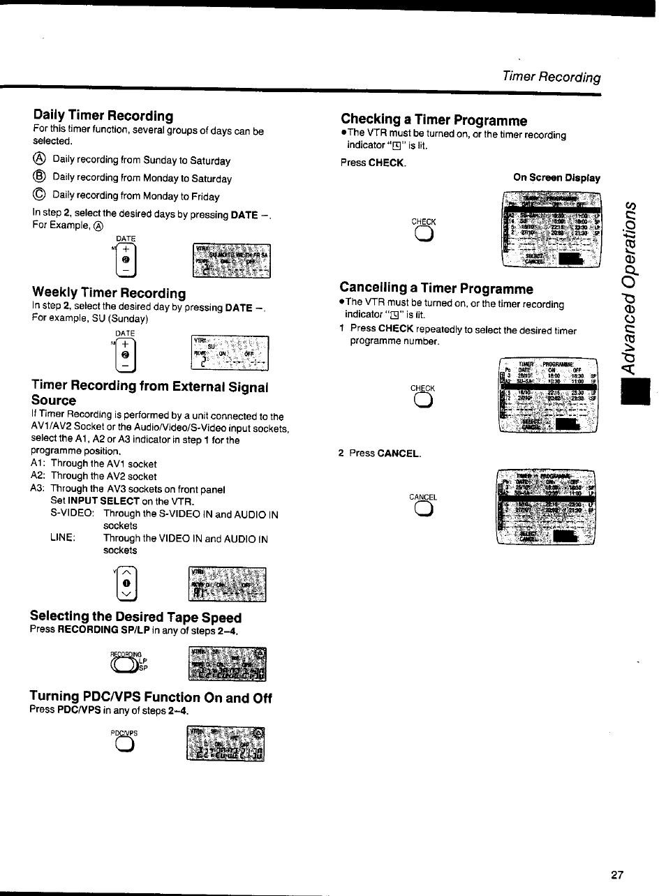 Daily timer recording, Weekly timer recording, Timer recording from external signal source | Checking a timer programme, Cancelling a timer programme, Selecting the desired tape speed, Turning pdc/vps function on and off, Timer recording | Panasonic NV-HS1000EC User Manual | Page 27 / 62