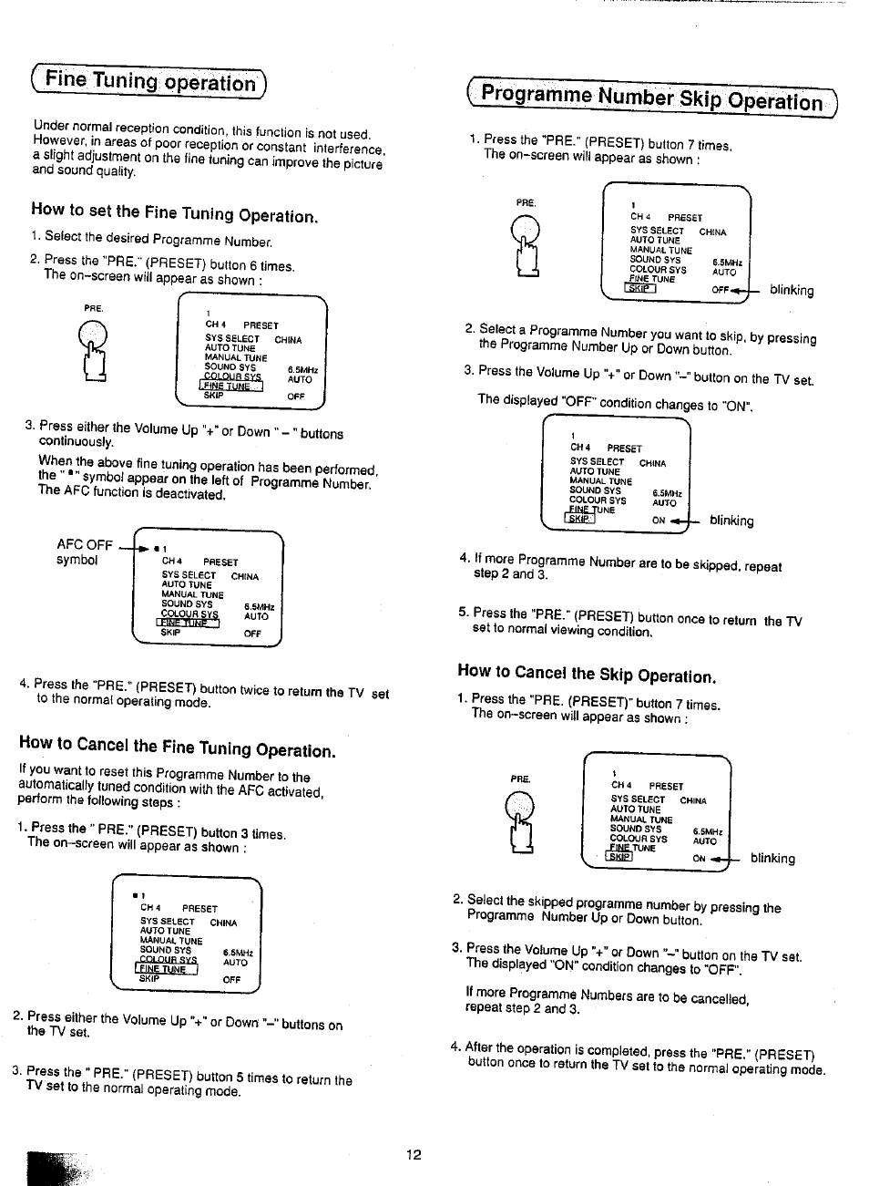 How to set the fine tuning operation, How to cancel the skip operation, How to cancel the fine tuning operation | Prograrntné number sl<ip opefation, F finé tuning operation ), Rune, Blinking afc off symbol 1, Blinking | Panasonic TC-21SV10M  EN User Manual | Page 15 / 31