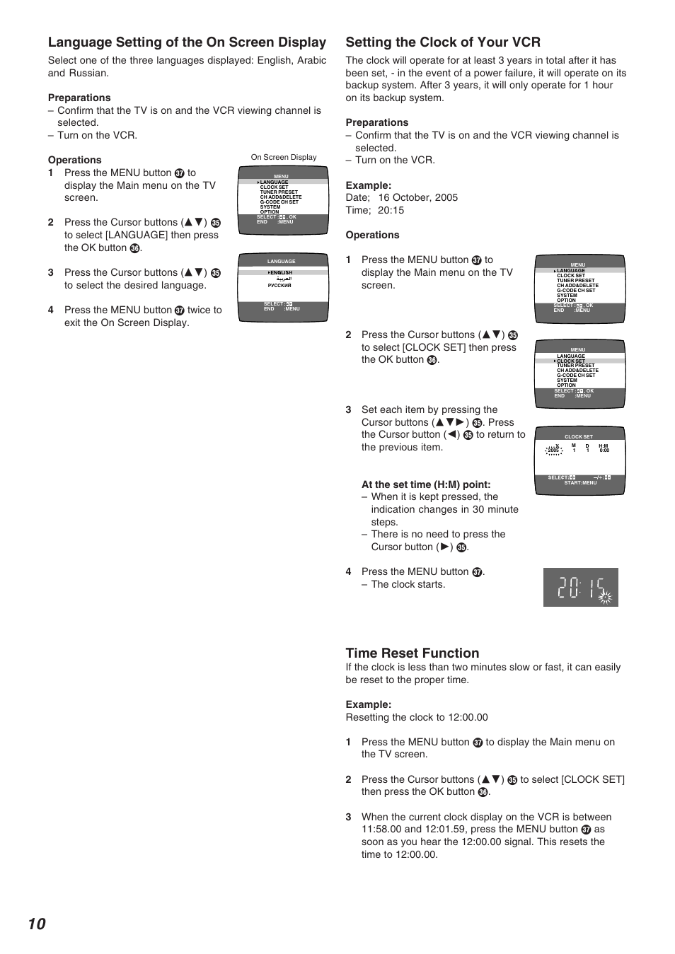 Language setting of the on screen display, Setting the clock of your vcr, Time reset function | Panasonic NV-FJ720 User Manual | Page 10 / 32