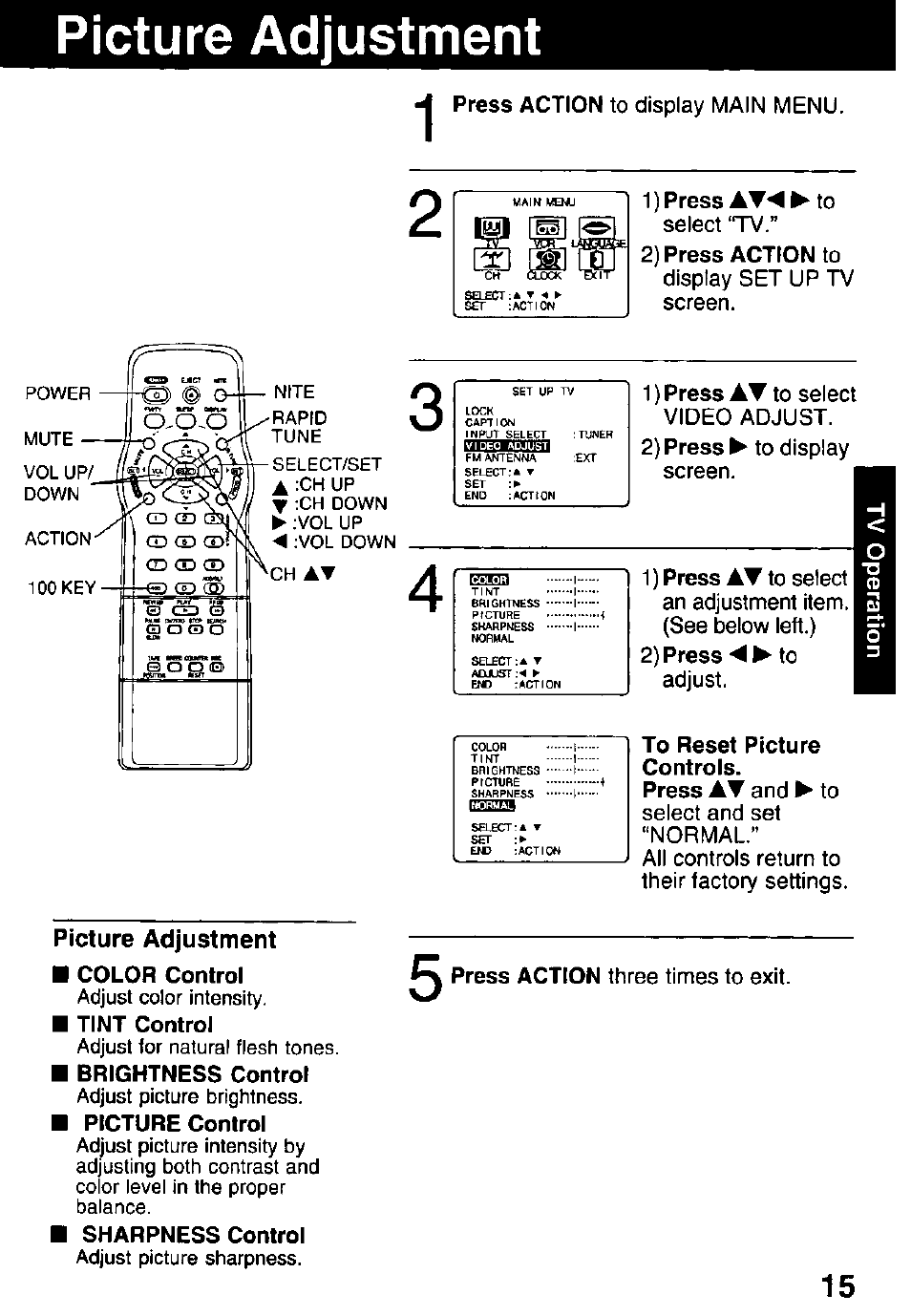 Picture adjustment, 1) press at^^to, 2) press action to | To reset picture controls, Picture adjustment 1 | Panasonic PV C2032W User Manual | Page 15 / 40