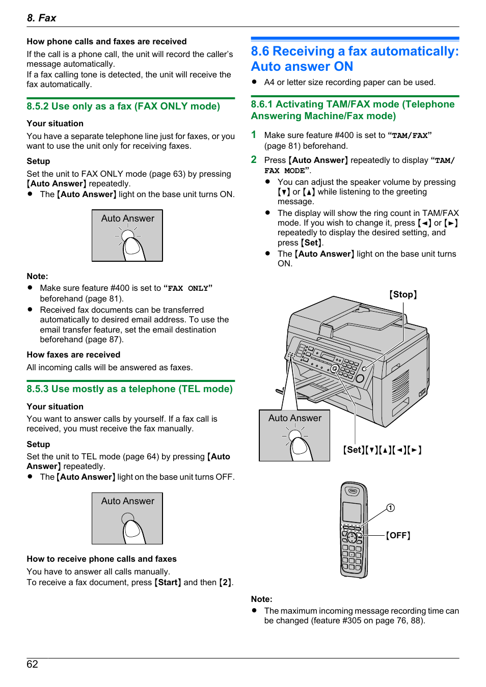 2 use only as a fax (fax only mode), 3 use mostly as a telephone (tel mode), 6 receiving a fax automatically: auto answer on | Receiving a fax automatically: auto answer on | Panasonic KX-MB2060 User Manual | Page 62 / 160