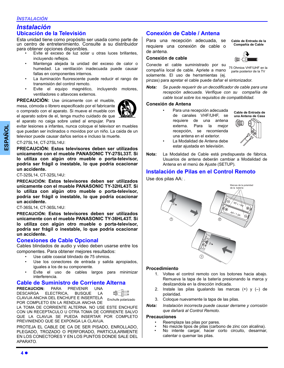 Instalacion, Ubicacion de la television, Conexiones de cable opcional | Cable de suministro de corriente alterna, Conexion de cable / antena, Inatalacion de pilas en el control remoto, Instalación, Es p añol, Ubicación de la televisión, Conexión de cable / antena | Panasonic CT 32SL14 User Manual | Page 30 / 80